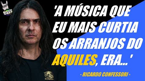 Ricardo Confessori Fala Sobre Aquiles Priester Youtube