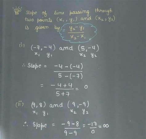 Find The Slope Of The Line Passing Through The Points 7 4 And 5 4