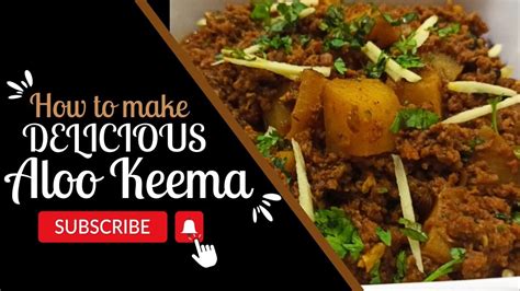 Aloo Keema Recipe Dhaba Style Aloo Keema Aloo Keema Masala Youtube