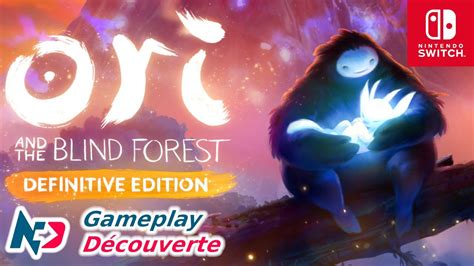 Ori And The Blind Forest Definitive Edition Nintendo Switch Gameplay Fr Youtube