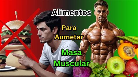 💪mejores Comidas Para Aumentar Masa Muscular 🥩 Gana MÚsculo Rapido