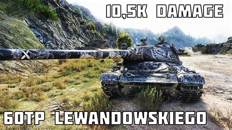 Tp Lewandowskiego K Damage Kills World Of Tanks Youtube