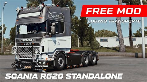 FREE MOD Scania R620 V8 Standalone Ludwig Transporte YouTube