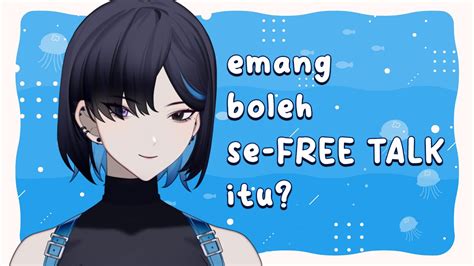 Free Talk Udah Lama Ga Ngobrol Sama Kalian Youtube