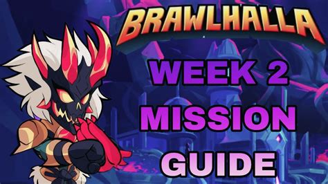 Brawlhalla Week Mission Guide Battle Pass Classic Youtube