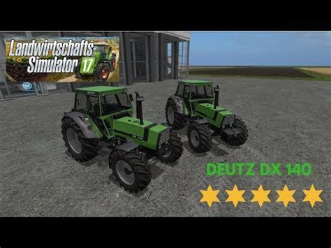 LS17 Modvorstellung I Deutz DX 140 YouTube