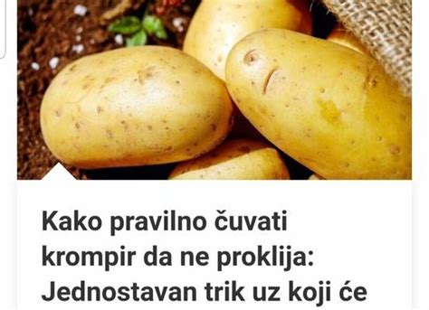 Kako Pravilno Uvati Krompir Da Ne Proklija Jednostavan Trik Uz Koji