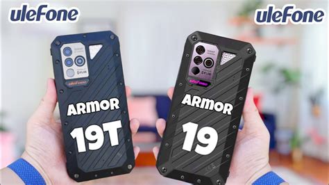 Ulefone Power Armor 19t Vs Ulefone Power Armor 19 Ulefone Armor 19t Youtube