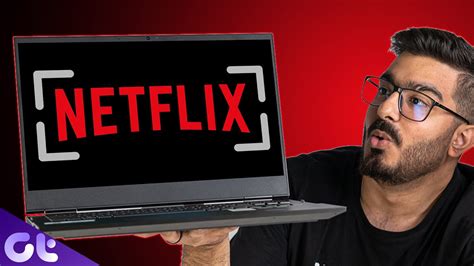 How To Take A Screenshot In Netflix Easily Guiding Tech Youtube