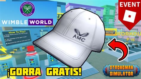 Como Conseguir Gorra Gratis En Juego Strongman Del Evento Wimble