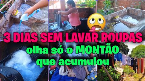 Cansei Dias Sem Lavar Roupas Acumulou Demais A Saga Continua Um