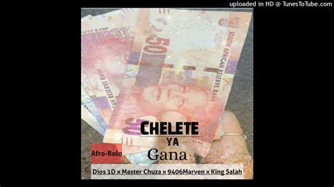 Chelete Ya Gana Original Mix Dios 1d X Master Chuza X 9406 Marven X