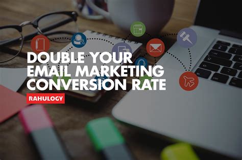 Effective Email Marketing Tips For B B To Double The Conversion Rate