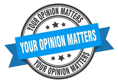 Your Opinion Matters Symbol. Survey or Feedback Sign. Vector Stock ... 