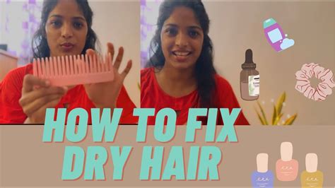 How To Fix Dry Hair Youtube