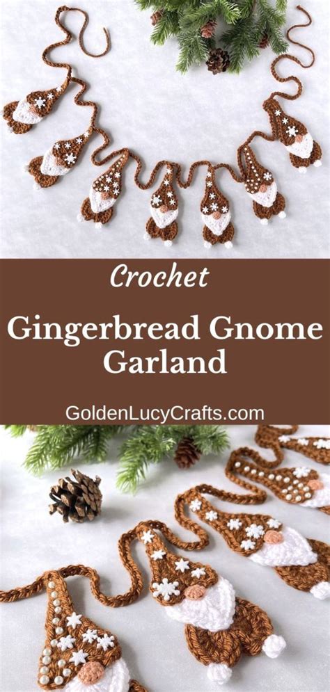 Crochet Gingerbread Gnome Christmas Garland Crochet Christmas Garland