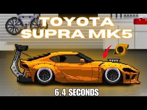 Pixel Car Racer Toyota Supra MK5 6 4seconds FR9 Tune YouTube