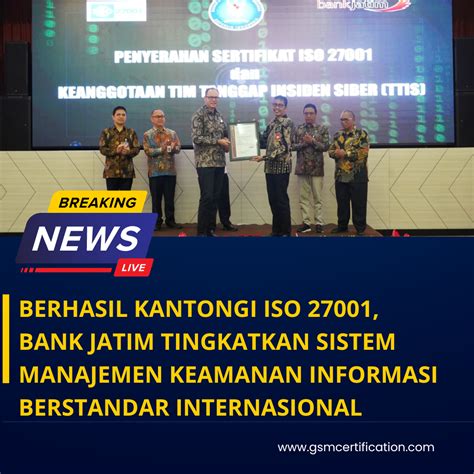 Berhasil Kantongi Iso Bank Jatim Tingkatkan Sistem Manajemen