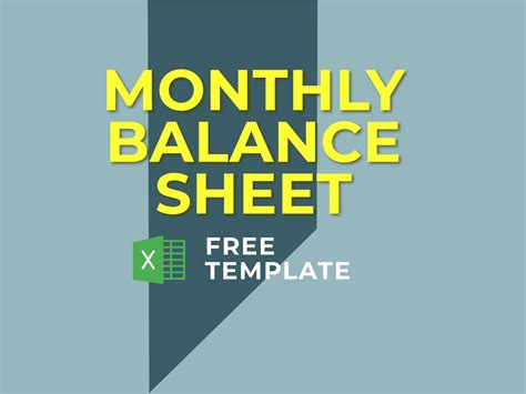 Monthly Balance Sheet - Get Free Excel Template