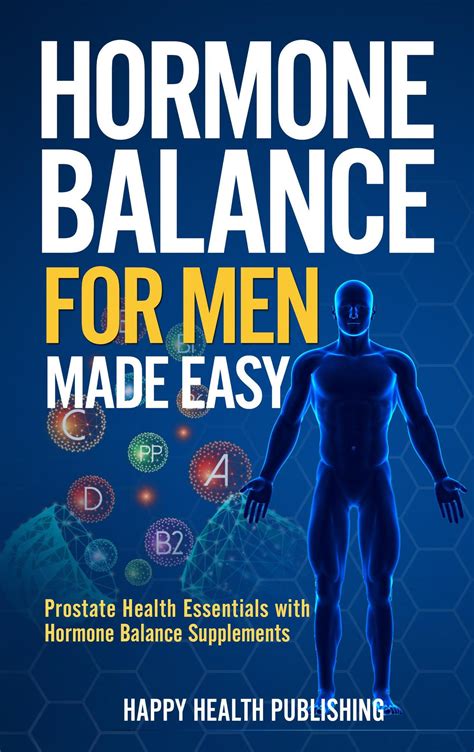 Smashwords Hormone Balance For Men Made Easy Prostate Health Essentials With Hormone Balance