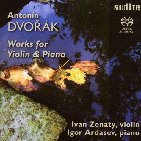 Antonin Dvorak Werke F R Violine Klavier Super Audio Cd Jpc