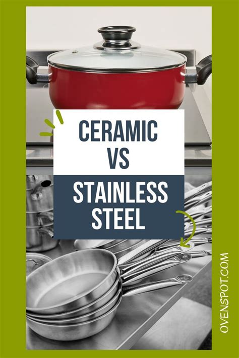 Ceramic Vs Stainless Steel Cookware Which Is Best