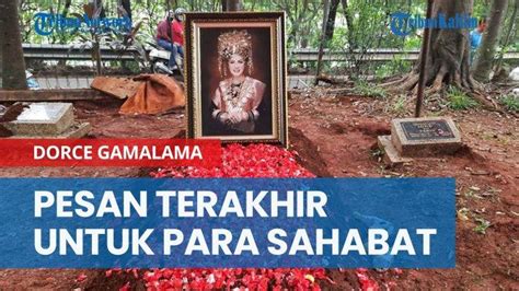 NEWS VIDEO Pesan Terakhir Dorce Gamalama Untuk Para Sahabat