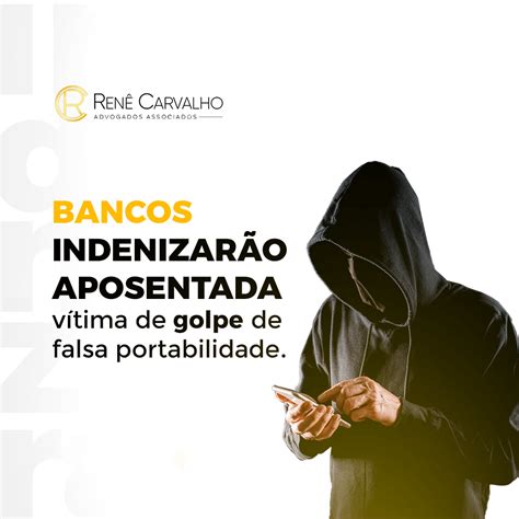 Bancos indenizarão aposentada vítima de golpe de falsa portabilidade