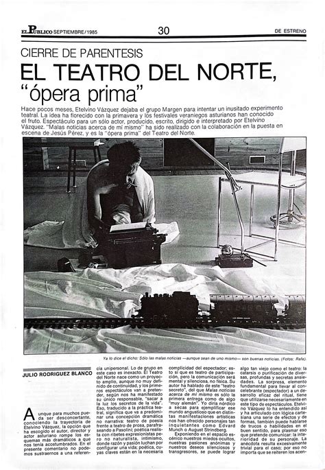 Malas Noticas Acerca De Mi Mismo Teatro Del Norte