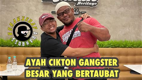 Borak Sedap Ayah Cikton Dah Ramai Pukul Orang Abah Boss Goyang Woi