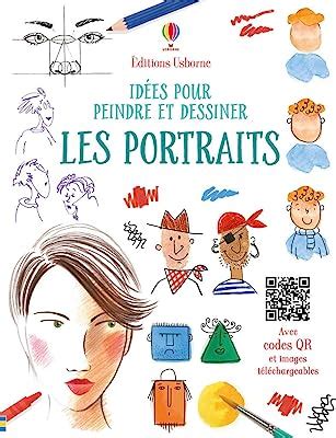 Idées pour peindre et dessiner Les Portraits Avis Onirik