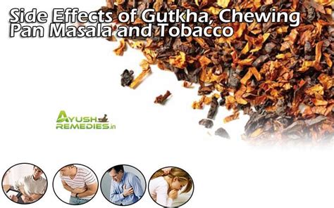 Side Effects Of Gutka Chewing Pan Masala And Tobacco Effects Of