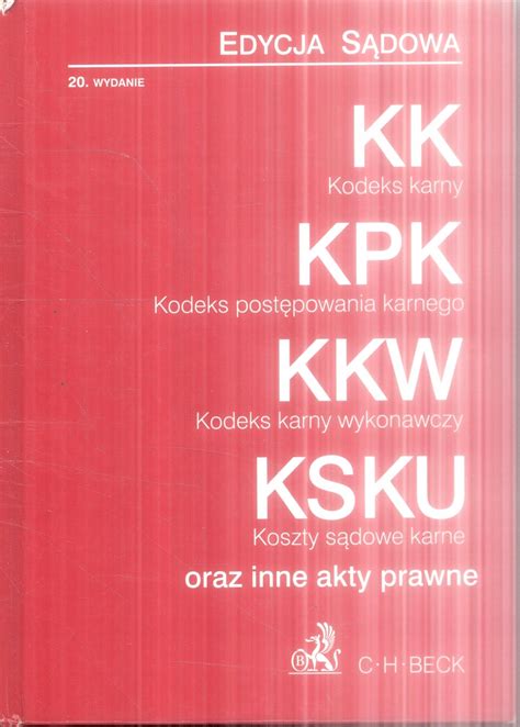 Kodeks Karny Kodeks Wykrocze Kodeks Post Powania Karnego