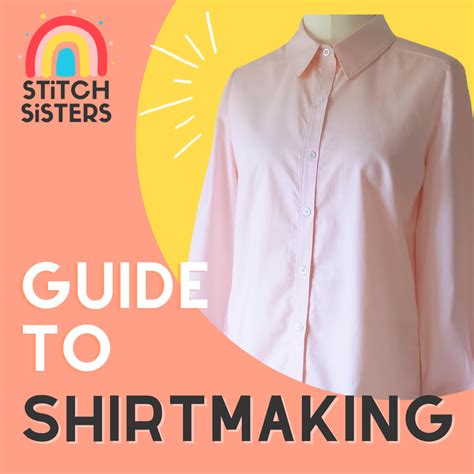 How To Sew Shirts Companion To Shirtmaking The Stitch Sisters