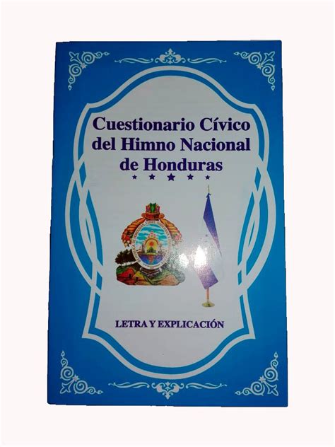 Cuestionario Civico Del Himno Nacional De Honduras Preguntas Y Sexiz Pix