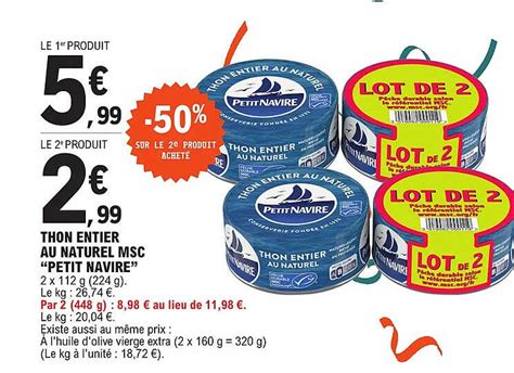 Promo Thon Entier Au Naturel Msc Petit Navire Chez E Leclerc