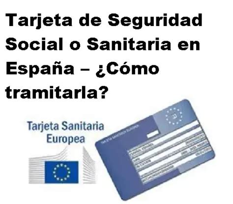 Tarjeta De Seguridad Social O Sanitaria En Espa A Tramites