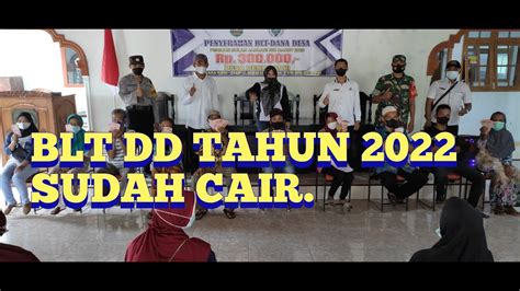 BLT DD TAHUN 2022 DESA DERMOSARI SUDAH CAIR YouTube