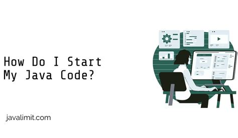 How Do I Start My Java Code