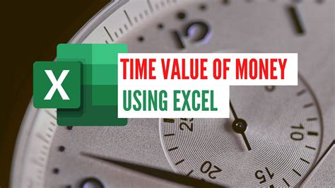 Time Value Of Money Using Excel 10 Examples Youtube