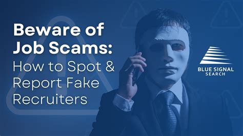 Beware Of Job Scams How To Spot And Report Fake Recruiters Blue