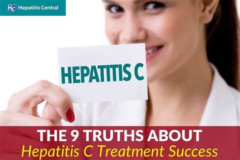 The 9 Truths About Hepatitis C Treatment Success Hepatitis Central