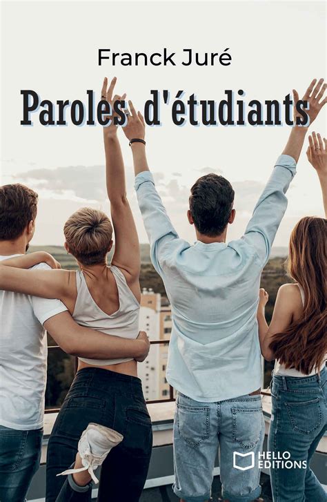 Paroles détudiants Hello Editions