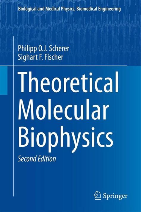 Biological And Medical Physics Biomedical Engineering Theoretical