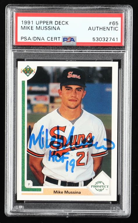 Mike Mussina Signed Upper Deck Rc Inscribed Hof Psa