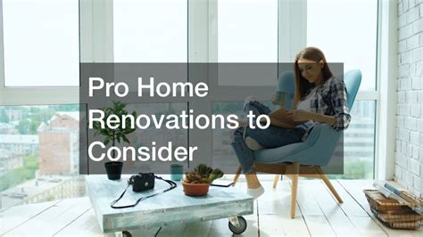 Pro Home Renovations To Consider Home Decor Online