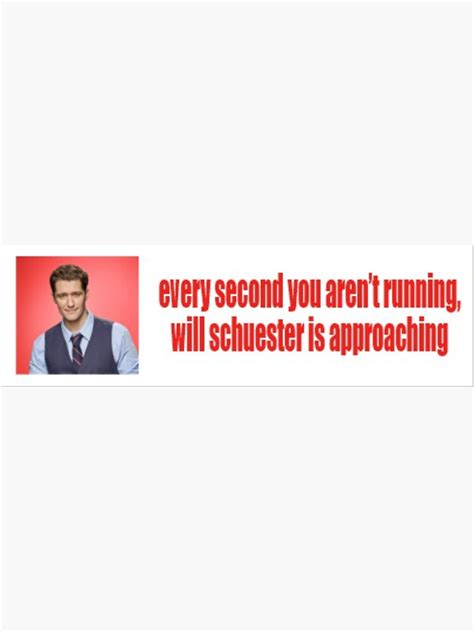 Every Second You Aren T Running Will Schuester Is Approaching