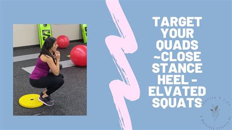 Target Your Quads With Close Stance Heel Elevated Squats Youtube