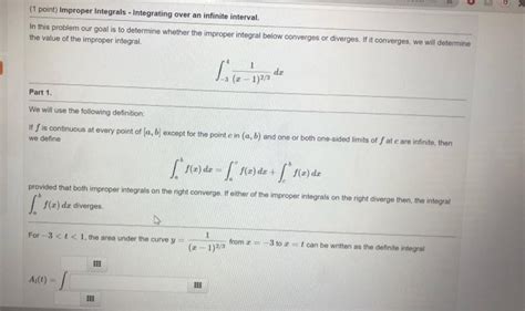 Solved C 1 Point Improper Integrals Integrating Over An