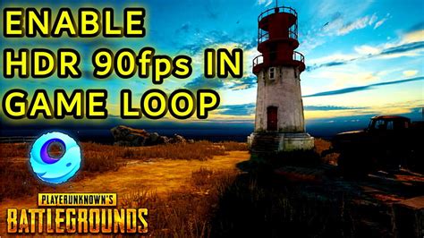 Enable HDR 90 FPS Pubg Mobile In Any Pc Without Graphic Card Gameloop